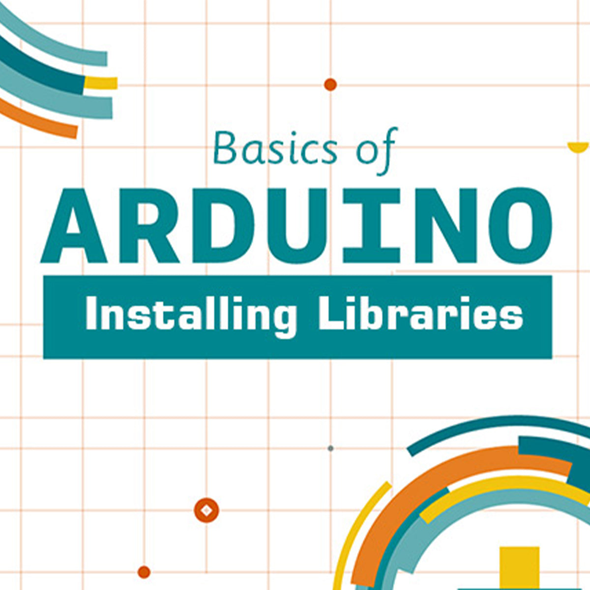 Installing Additional Arduino Libraries