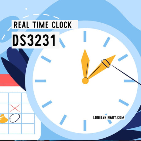 DS3231 Real Time Clock Tutorial with Arduino UNO R3
